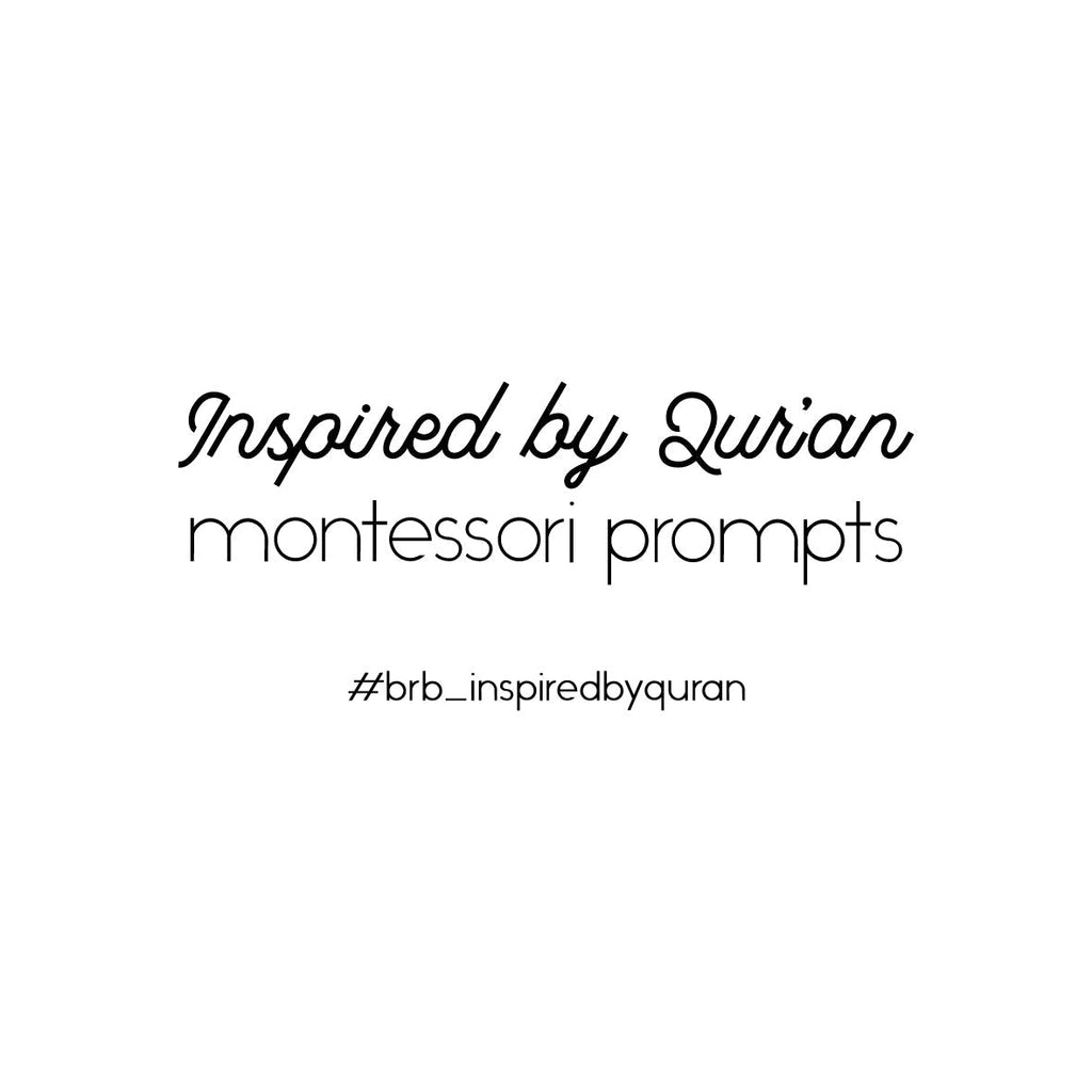 Inspired By Qur'an Montessori Prompts